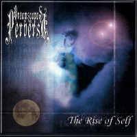 Dreamscapes Of The Perverse : The Rise of Self